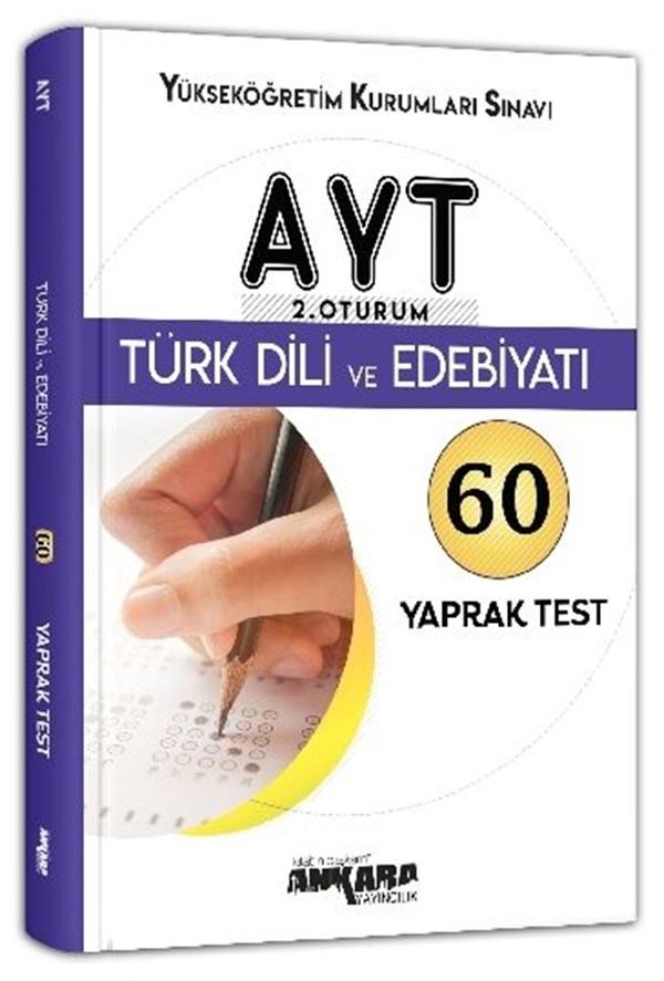 Ankara Yayıncılık AYT 2. Oturum Türk Dili ve Edebiyatı 60 Yaprak Test